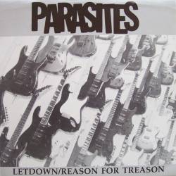Parasites : Letdown - Reason For Treason